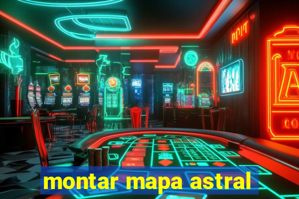 montar mapa astral